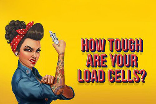 How tough are your load cells?